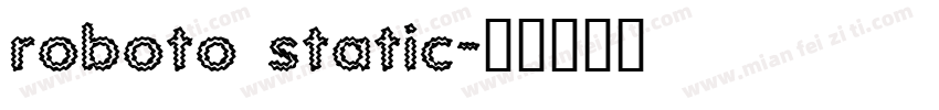 roboto static字体转换